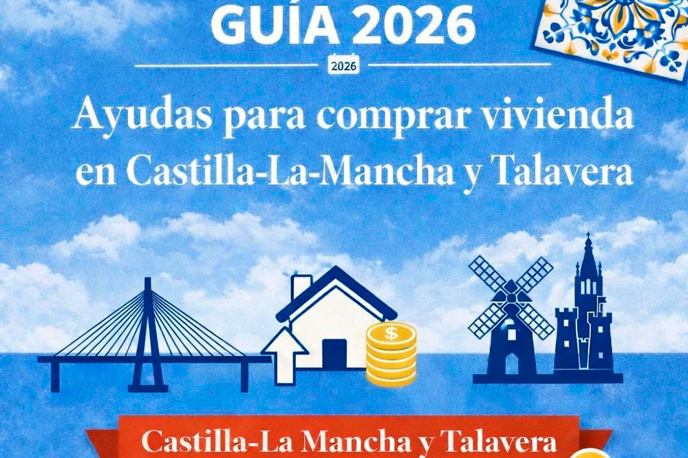 Guía de ayudas y subvenciones para comprar vivienda en Castilla-La Mancha en 2026